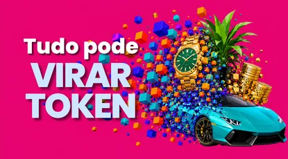 Tudo Pode Virar Token
